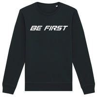 Thumbnail for Be First Crewneck Slogan Sweatshirt