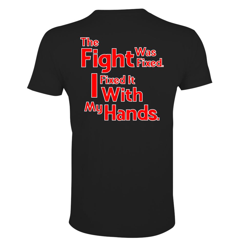 Boxfit The Fight Was Fixed Slogan T-shirt